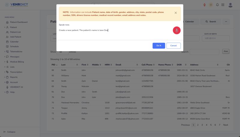 Voice Command Entry – Speak patient data, and VEHRDICT fills the record automatically.